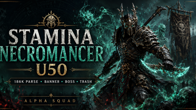 ESO Stamina Necromancer DPS Build U50 – 186K Parse, Banner, Boss & Trash