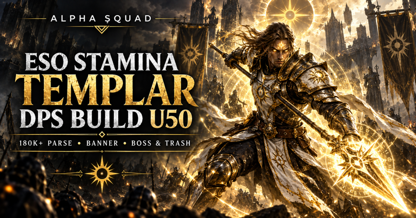 ESO Stamina Templar DPS Build U50 – 180K+ Parse, Banner, Boss & Trash