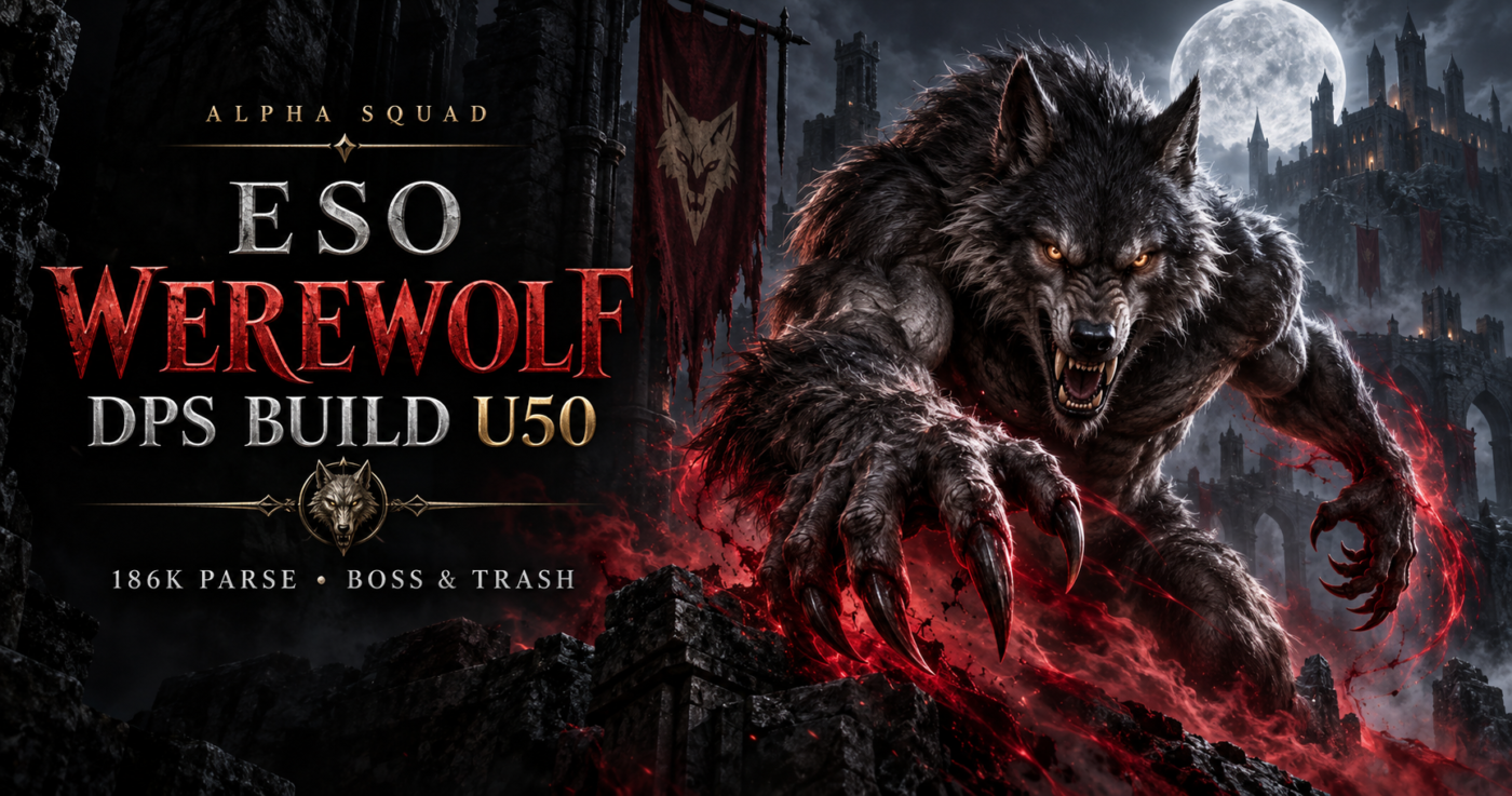 ESO Werewolf DPS Build U50 cover showing a dark-furred werewolf with crimson claws beneath a full moon.